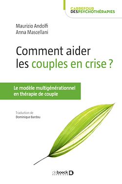 Télécharger le livre :  Comment aider les couples en crise ?