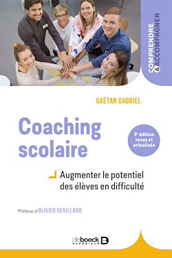Télécharger le livre :  Coaching scolaire : Augmenter le potentiel des élèves en difficulté