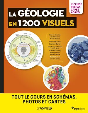 Téléchargez le livre :  La géologie en 1200 visuels - Licence Prépas Capes Agreg