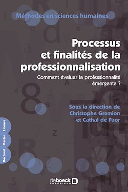 Télécharger le livre :  Processus et finalités de la professionnalisation