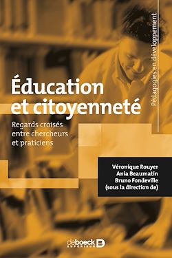 Télécharger le livre :  Éducation et citoyenneté : Regards croisés entre chercheurs et praticiens