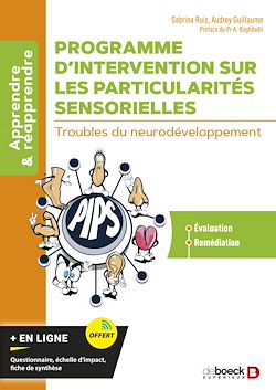 Télécharger le livre :  Programme d'intervention sur les particularités sensorielles - Troubles du neurodéveloppement