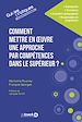 Télécharger le livre :  Comment mettre en œuvre une approche par compétences dans le supérieur ?