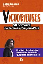 Télécharger le livre :  Victorieuses : 50 parcours de femmes d'aujourd'hui