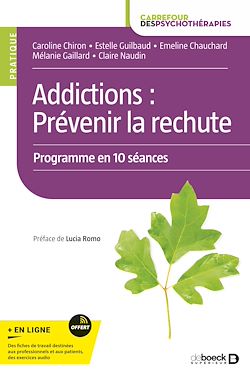 Télécharger le livre :  Addictions : prévenir la rechute