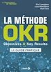 Télécharger le livre :  La méthode OKR : Objectives & Key Results