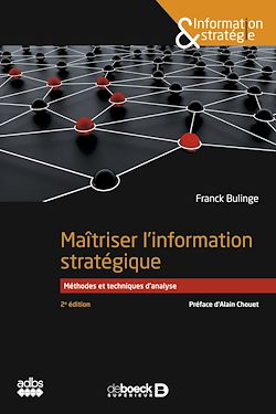 Télécharger le livre :  Maîtriser l'information stratégique