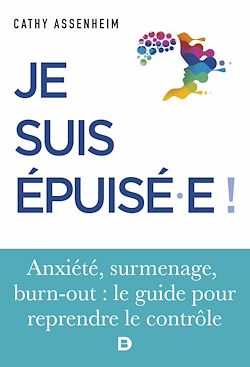 Télécharger le livre :  Je suis épuisé ! : Stress, surmenage, burn-out