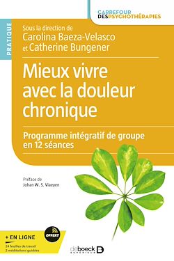 Télécharger le livre :  Mieux vivre avec la douleur chronique