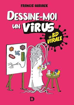 Télécharger le livre :  Dessine-moi un virus