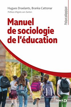 Télécharger le livre :  Manuel de sociologie de l'éducation : Le cerveau sous influence