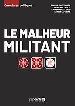 Télécharger le livre :  Le malheur militant