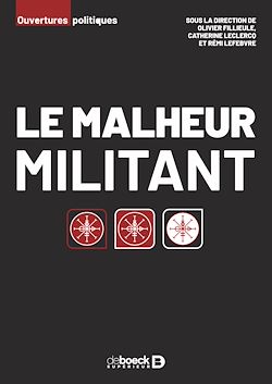 Télécharger le livre :  Le malheur militant