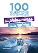 Télécharger le livre :  100 questions pour comprendre les phénomènes de la nature