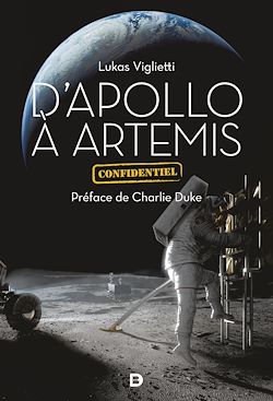 Télécharger le livre :  D'Apollo à Artemis : Dans les coulisses de la conquête spatiale