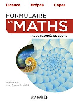 Télécharger le livre :  Formulaire de maths : Licence, Prépas, Capes