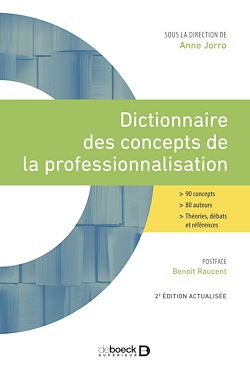 Télécharger le livre :  Dictionnaire des concepts de la professionnalisation