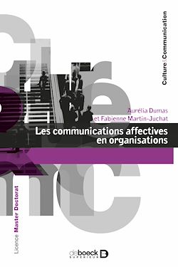 Télécharger le livre :  Les communications affectives en organisations