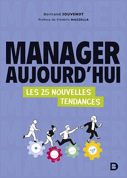 Télécharger le livre :  Manager aujourd'hui