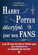 Télécharger le livre :  Harry Potter décrypté par ses fans