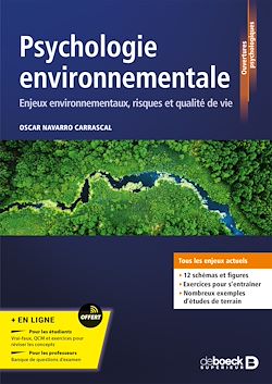 Télécharger le livre :  Psychologie environnementale : Enjeux environnementaux, risques et qualité de vie : Série LMD