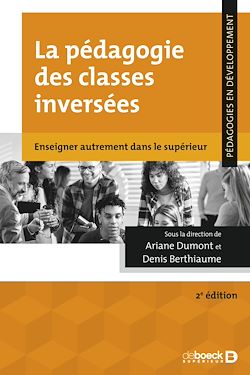Télécharger le livre :  La pédagogie des classes inversées : Enseigner autrement dans le supérieur