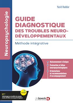 Télécharger le livre :  Guide diagnostique des troubles neurodéveloppementaux