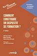 Télécharger le livre :  Comment construire un dispositif de formation ?