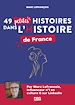 Télécharger le livre :  49 petites histoires dans l'Histoire de France