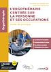Télécharger le livre :  L'ergothérapie centrée sur la personne et ses occupations