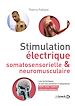 Télécharger le livre :  Stimulation électrique somatosensorielle et neuromusculaire - STAPS, kinés, préparateurs physiques, médecins