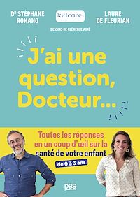 Téléchargez le livre :  J'ai une question, Docteur...