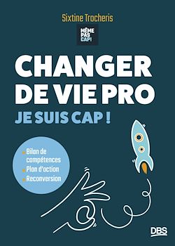 Télécharger le livre :  Changer de vie pro