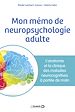 Télécharger le livre :  Mon mémo de neuropsychologie adulte