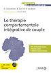 Télécharger le livre :  La thérapie comportementale intégrative de couple