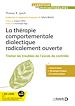 Télécharger le livre :  La thérapie comportementale dialectique radicalement ouverte