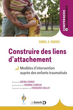 Télécharger le livre :  Construire des liens d'attachement
