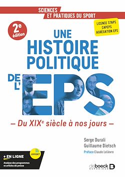 Télécharger le livre :  Une histoire politique de l'EPS
