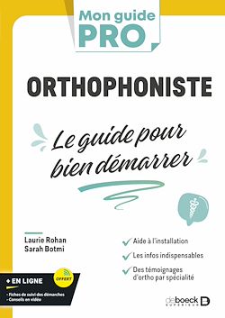 Télécharger le livre :  Orthophoniste : le guide pour bien démarrer