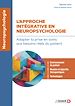 Télécharger le livre :  L'approche intégrative en neuropsychologie