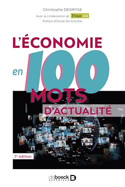 Télécharger le livre :  L'économie en 100 mots d'actualité