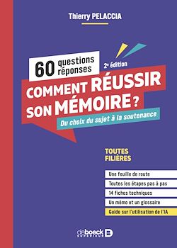 Télécharger le livre :  Comment réussir son mémoire ? 60 questions/réponses