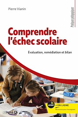 Télécharger le livre :  Comprendre l'échec scolaire