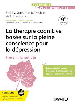 Télécharger le livre :  La thérapie cognitive basée sur la pleine conscience pour la dépression