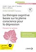 Télécharger le livre :  La thérapie cognitive basée sur la pleine conscience pour la dépression