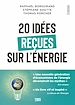 Télécharger le livre :  20 idées reçues sur l'énergie