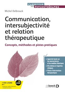 Télécharger le livre :  Communication, intersubjectivité et relation thérapeutique