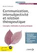 Télécharger le livre :  Communication, intersubjectivité et relation thérapeutique