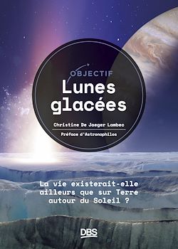 Télécharger le livre :  Objectif lunes glacées