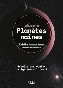 Télécharger le livre :  Objectif planètes naines